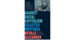 Against Racial Capitalism | Neville Alexander