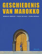 Geschiedenis van Marokko | Nadia Bouras et. al