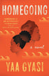 Homegoing | Yaa Gyasi