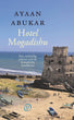 Hotel Mogadishu | Ayaan Abukar