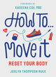 How to Move It | Joslyn Thompson Rule