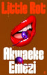 Little Rot | Akwaeke Emezi