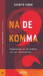 Na de Komma | Shantie Singh