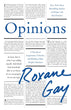 Opinions | Roxane Gay