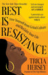 Rest is Resistance | Tricia Hersey