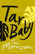 Tar Baby  | Toni Morrison