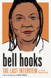 The Last Interview | bell hooks