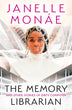The Memory Librarian | Janelle Monáe