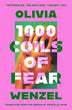 1000 Coils of Fear | Olivia Wenzel