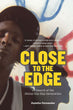 Close to the Edge | Sujatha Fernandes