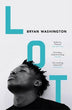 Lot | Bryan Washington