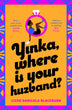 Yinka, Where Is Your Huzband? | Lizzie Damilola Blackburn