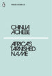 Africa's Tarnished Name | Chinua Achebe