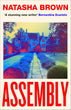 Assembly | Natasha Brown
