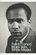 Black Skin White Masks | Frantz Fanon