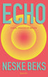 Echo | Neske Beks