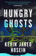 Hungry Ghosts | Kevin Jared Hosein