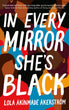 In Every Mirror She's Black | Lọlá Ákínmádé Åkerström