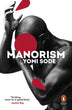 Manorism | Yomi Ṣode