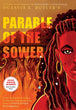 Parable of the Sower Graphic Novel | Octavia Butler