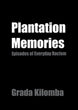 Plantation Memories | Grada Kilomba