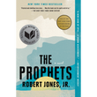 The Prophets | Robert Jones Jr.