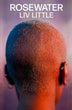 Rosewater | Liv Little
