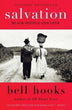 Salvation: Black People and Love | bell hooks