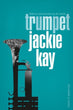Trumpet | Jackie Kay